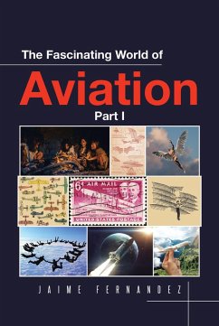 The Fascinating World of Aviation (eBook, ePUB)