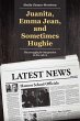 Juanita, Emma Jean, and Sometimes... - Bild 1