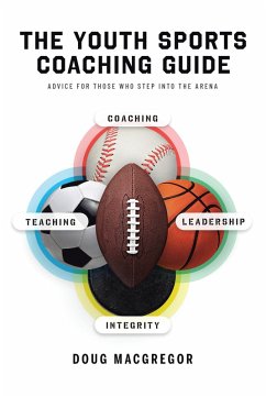 The Youth Sports Coaching Guide (eBook, ePUB)