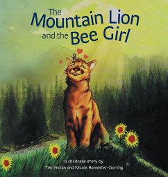 The Mountain Lion and the Bee Girl (eBook, ePUB)