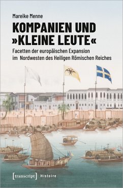 Kompanien und »kleine Leute« (eBook, PDF) - Menne, Mareike