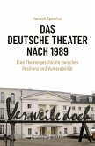 Das Deutsche Theater nach 1989 (eBook, PDF)