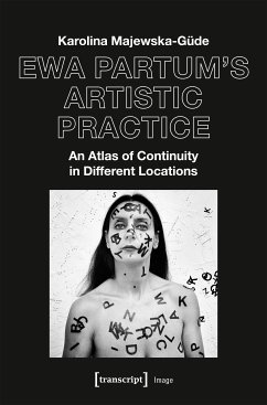 Ewa Partum's Artistic Practice (eBook, PDF) - Majewska-Güde, Karolina