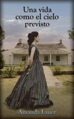 Cover Una vida como el cielo previsto (Heaven Intended, #2) (eBook, ePUB)