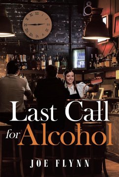 Last Call for Alcohol (eBook, ePUB) - Flynn, Joe