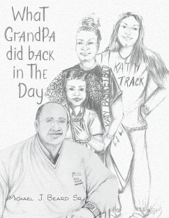 What Grandpa Did Back in the Day (eBook, ePUB)