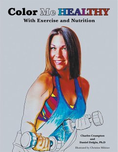 Color Me Healthy (eBook, ePUB) - Dolgin Ph. D, Daniel