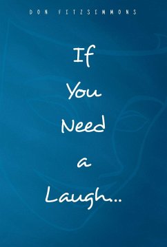 If You Need A Laugh (eBook, ePUB)