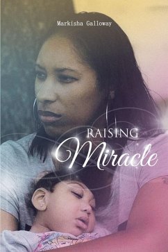 Raising Miracle (eBook, ePUB)