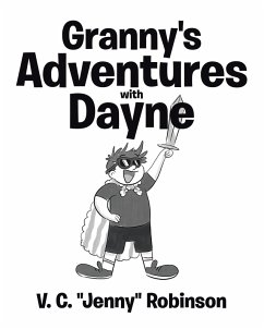 Granny's Adventures with Dayne (eBook, ePUB)