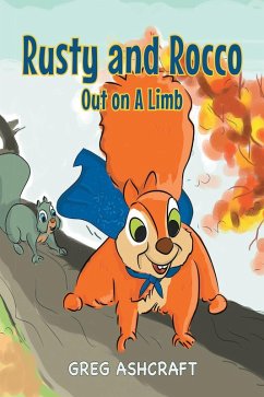Rusty and Rocco Out on A Limb (eBook, ePUB) - Ashcraft, Greg