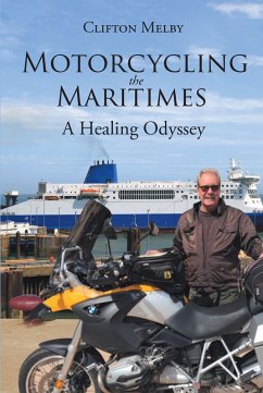 Motorcycling the Maritimes (eBook, ePUB)