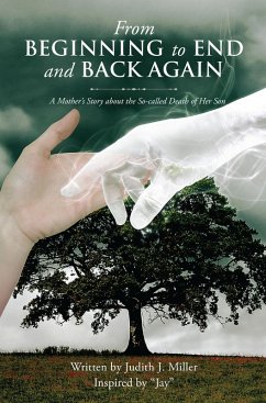 From Beginning To End and Back Again (eBook, ePUB)