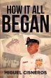 How It All Began (eBook, ePUB) - Bild 1