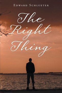 The Right Thing (eBook, ePUB) - Schlueter, Edward