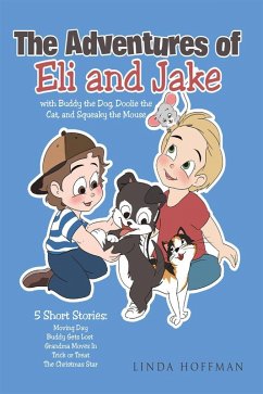 The Adventures of Eli and Jake (eBook, ePUB)