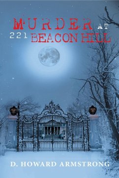 Murder at 221 Beacon Hill (eBook, ePUB)