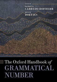 The Oxford Handbook of Grammatical Number