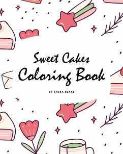 Sweet Cakes Coloring Book for Children (8x10 Coloring Book / Activity Book) - Blake, Sheba