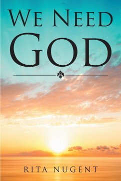 We Need God (eBook, ePUB)