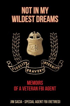 NOT IN MY WILDEST DREAMS (eBook, ePUB) NOT IN MY WILDEST DREAMS (eBook, ePUB)