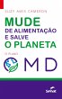 Mude de alimentação e salve o planeta... - Bild 1