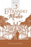 Um estranho no Minho (eBook, ePUB)