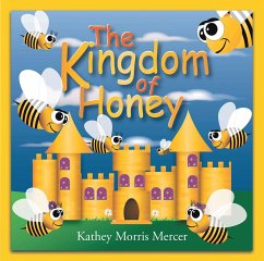 The Kingdom of Honey (eBook, ePUB)