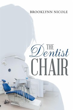 The Dentist Chair (eBook, ePUB)