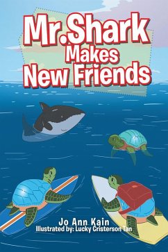 Mr. Shark Makes New Friends (eBook, ePUB)