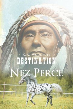 Destination Nez Perce (eBook, ePUB)