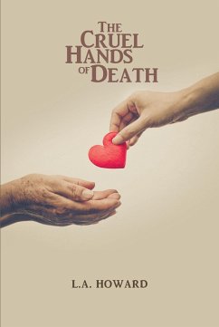 The Cruel Hands of Death (eBook, ePUB)
