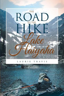 The Road to the Hike of Lake Haiyaha (eBook, ePUB)