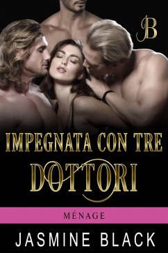 Cover Impegnata con tre dottori (Ménage, #3) (eBook, ePUB)