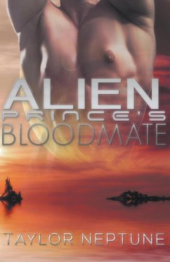 Alien Prince's Bloodmate - Neptune, Taylor