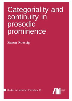 Categoriality and continuity in prosodic prominence - Roessig, Simon