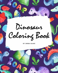 Dinosaur Coloring Book for Children (8x10 Coloring Book / Activity Book) - Blake, Sheba
