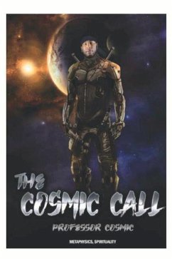 Cover The Cosmic Call: Metaphysics, Spirituality