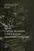 Redes, capital humano e geografias da competitividade