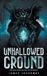 Unhallowed Ground - Bild 1