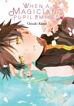 When a Magician's Pupil Smiles - Kanai, Chisaki