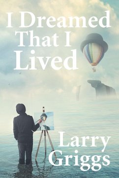 I Dreamed That I Lived (eBook, ePUB)