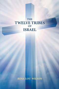 The Twelve Tribes of Israel (eBook, ePUB)