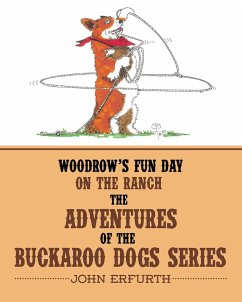 Woodrow's Fun Day on the Ranch (eBook, ePUB)