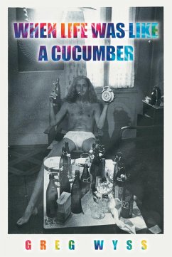 When Life Was like a Cucumber (eBook, ePUB)