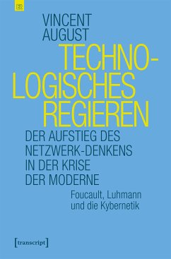 Technologisches Regieren (eBook, PDF) - August, Vincent