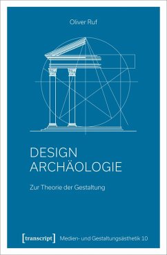 Designarchäologie (eBook, PDF) - Ruf, Oliver