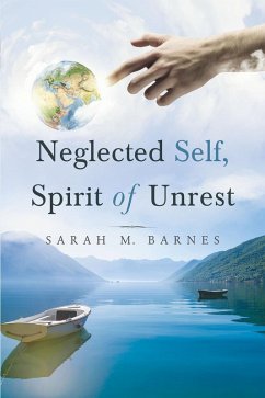 Neglected Self, Spirit of Unrest (eBook, ePUB)