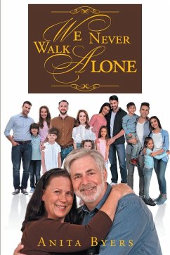 We Never Walk Alone (eBook, ePUB)