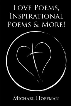 Cover Love Poems, Inspirational Poems & More! (eBook, ePUB)